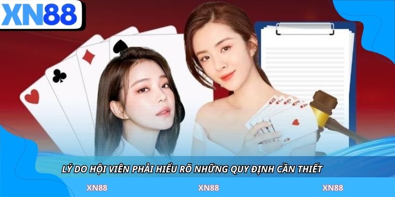 Lý do hội viên phải hiểu rõ những quy định cần thiết 